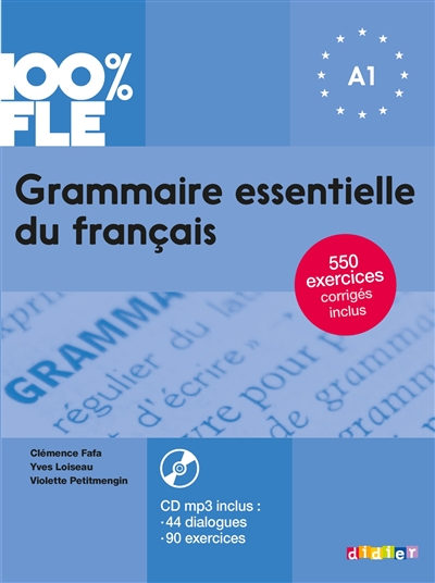 Grammaire essentielle du français : A1