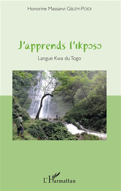 J'apprends l'ɩkpɔsɔ. [methode+CD audio] : langue Kwa du Togo