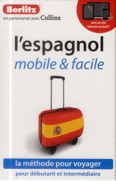 L'espagnol mobile et facile : niveau débutant