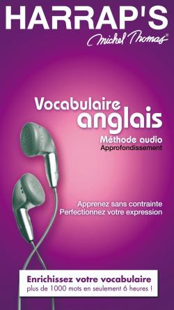 Harrap's Michel Thomas, méthode audio anglais vocabulaire Approfondissement