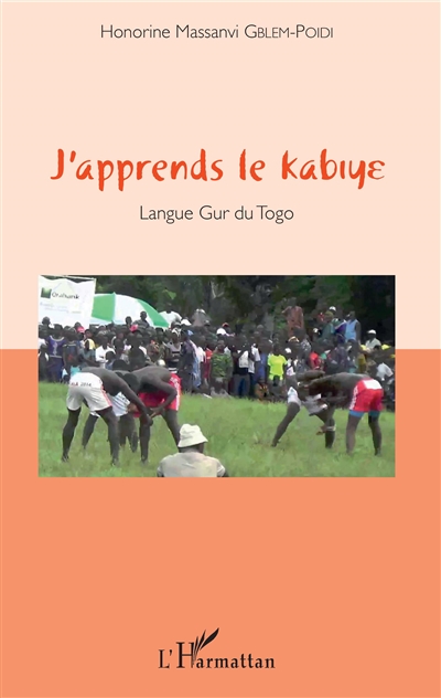 J'apprends le kabiye Langue Gur du Togo