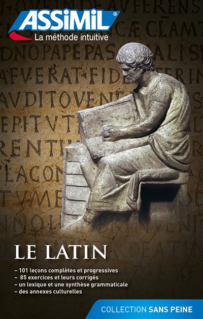 Le latin [sans peine]