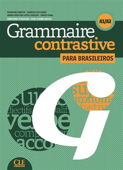 Grammaire contrastive para Brasileiros : A1-A2