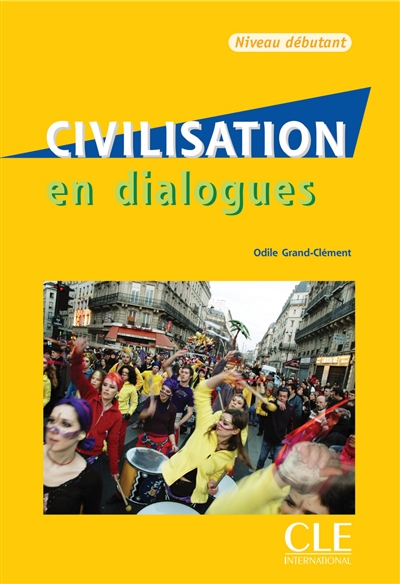 Civilisation en dialogues Niveau débutant