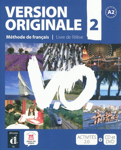 Version originale. 2 : méthode de français