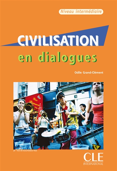 Civilisation en dialogues Niveau intermédiaire