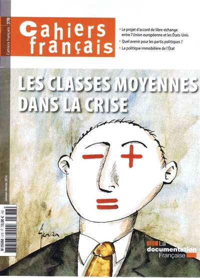 Cahiers français : Les classes moyennes dans la crise - n°378