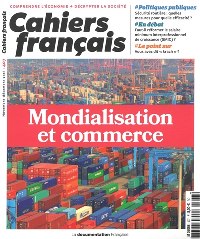 Cahiers français : Mondialisation et commerce - n°407