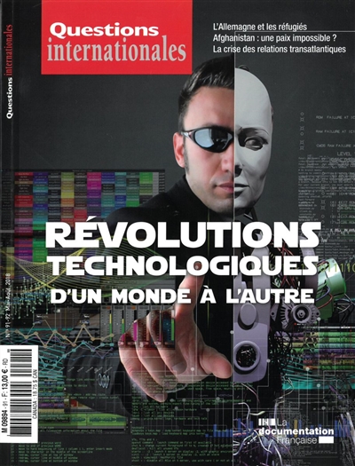 Questions internationales : Révolutions technologiques : d'un monde à l'autre - n°91-92