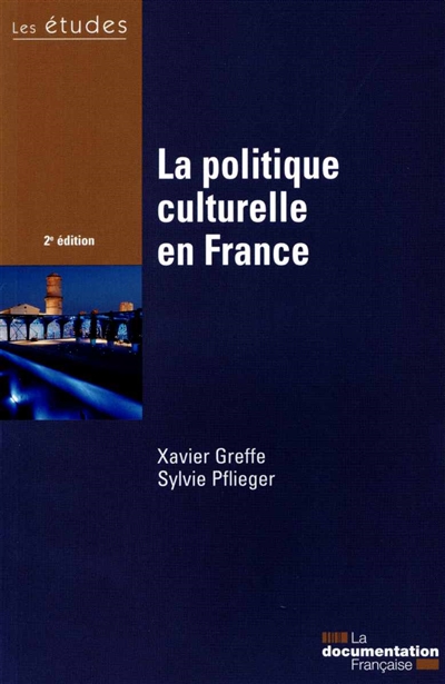 La politique culturelle en France Ed. 2