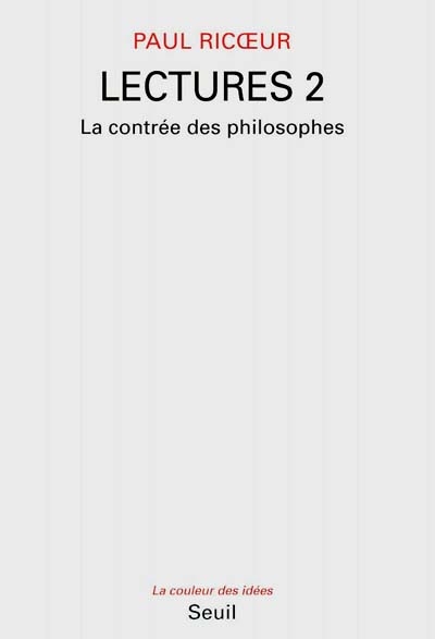 Lectures, Tome 2 : La contrée des philosophes