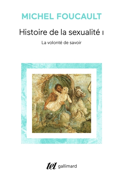 Histoire de la sexualité, Tome I : La volonté de savoir