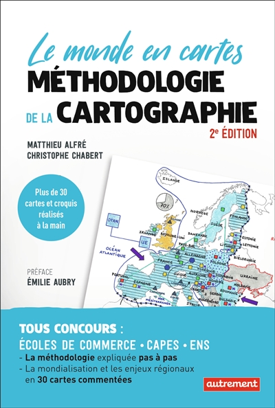 Méthodologie de la cartographie, 2e édition : Le monde en cartes
