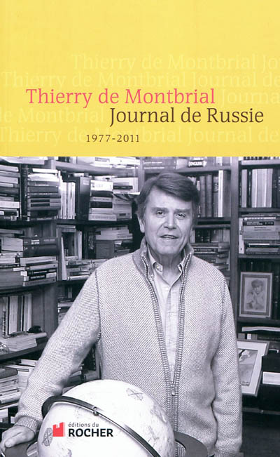 Journal de Russie : 1977-2011