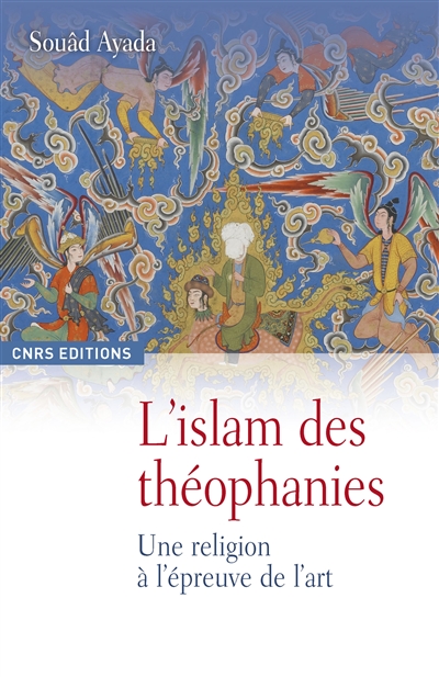 L’islam des théophanies