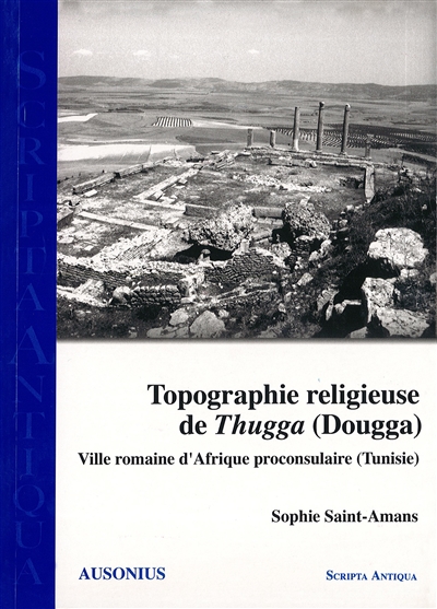 Topographie religieuse de Thugga (Dougga)