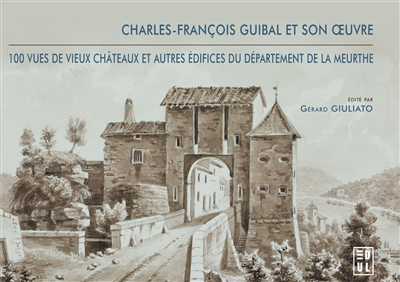 Charles-François Guibal et son œuvre