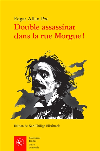 Double assassinat dans la rue Morgue ! - Edgar Allan Poe en traduction française