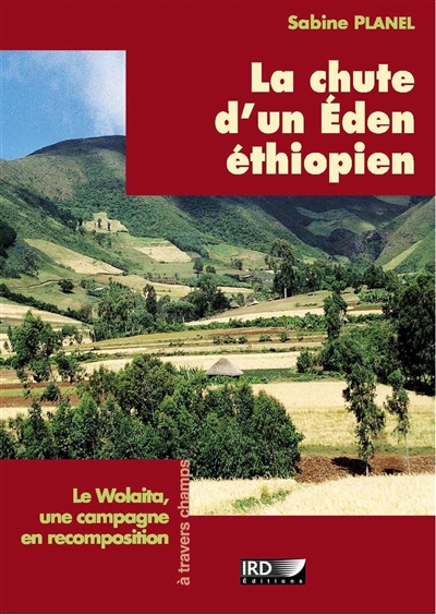 La chute d’un Eden éthiopien