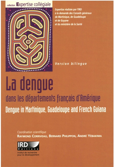 La dengue dans les départements français d’Amérique