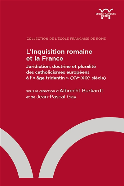 L’Inquisition romaine et la France