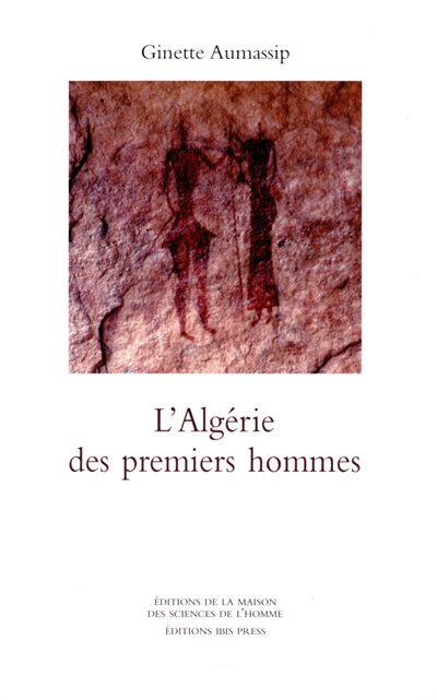L'Algérie des premiers hommes