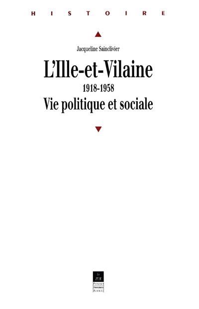 L'Ille-et-Vilaine, 1918-1958