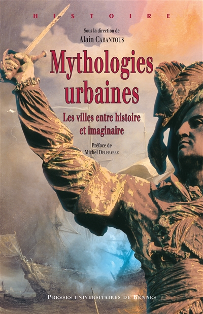 Mythologies urbaines