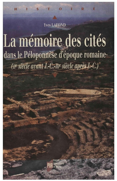 La mémoire des cités dans le Péloponnèse d'époque romaine