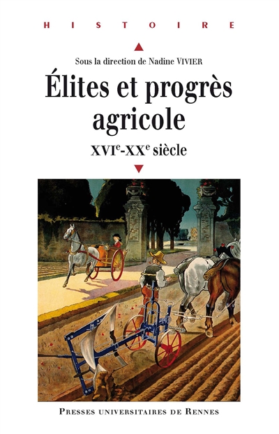 Élites et progrès agricole