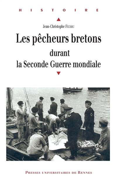 Les pêcheurs bretons durant la Seconde Guerre mondiale