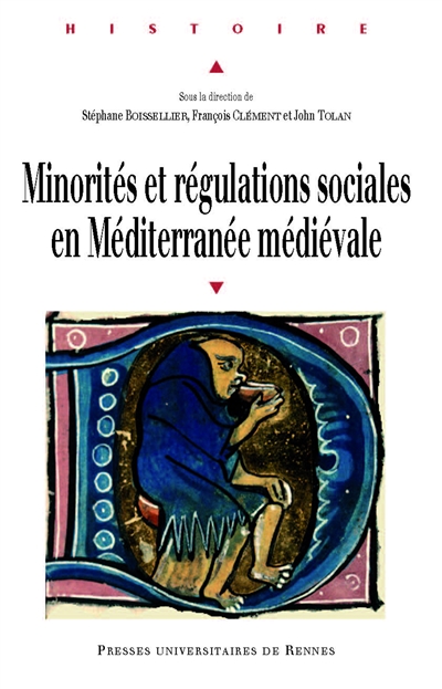 Minorités et régulations sociales en Méditerranée médiévale