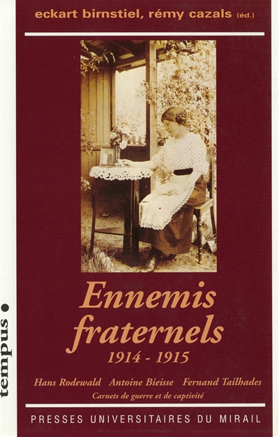 Ennemis fraternels (1914-1915)