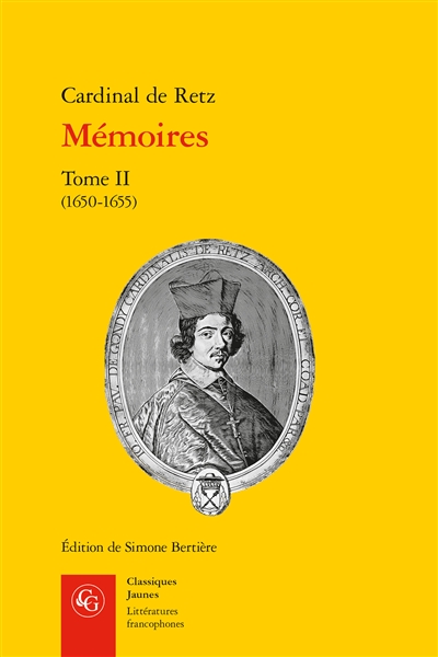 Mémoires. Tome II - (1650-1655)