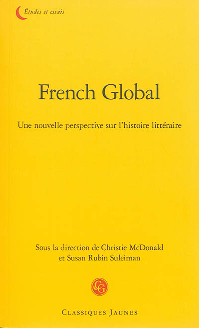 French Global - Une nouvelle perspective sur l’histoire littéraire