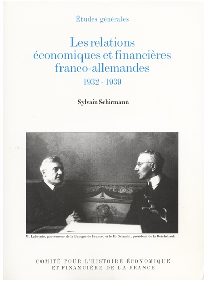 Les relations économiques et financières franco-allemandes, 1932-1939
