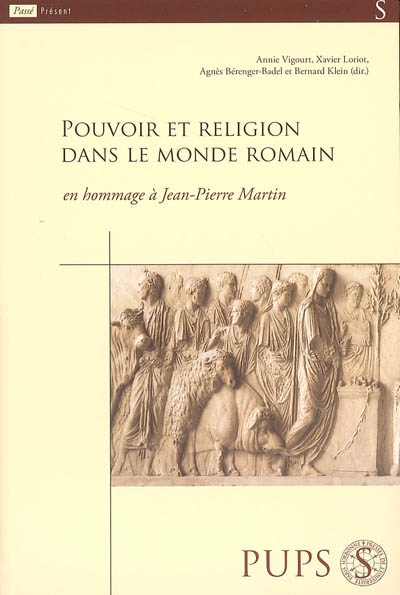 Pouvoir et religion dans le monde romain : Hommage à JP Martin