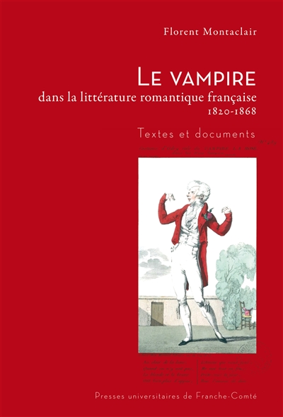 Le vampire dans la littérature romantique française, 1820-1868