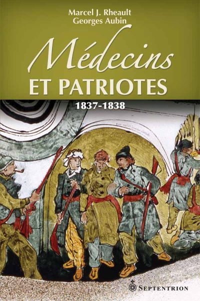Médecins et patriotes (1837-1838)