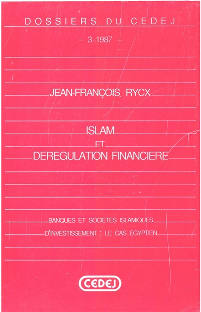 Islam et dérégulation financière