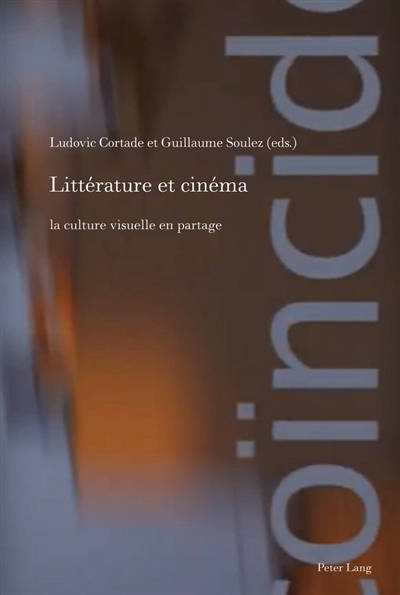 Littérature et cinéma : la culture visuelle en partage Ed. 1