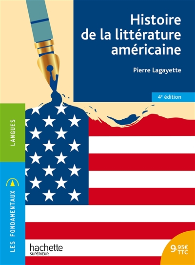 Histoire de la littérature américaine Ed. 4
