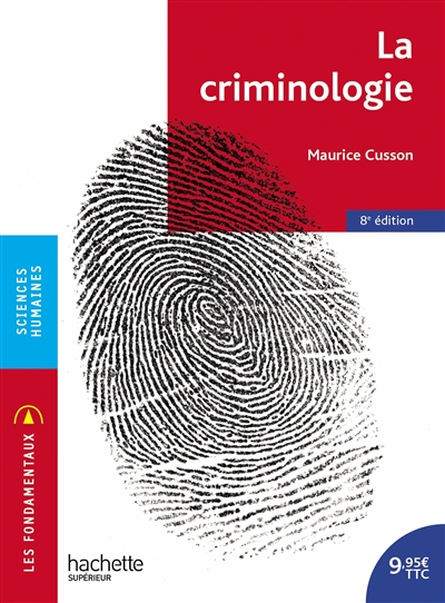 La criminologie Ed. 8