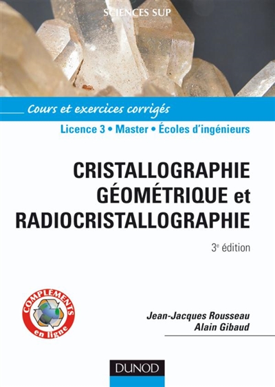 Cristallographie géométrique et radiocristallographie : Cours et exercices corrigés