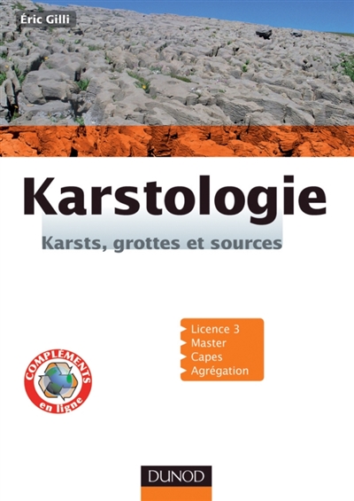 Karstologie : Karsts, grottes et sources