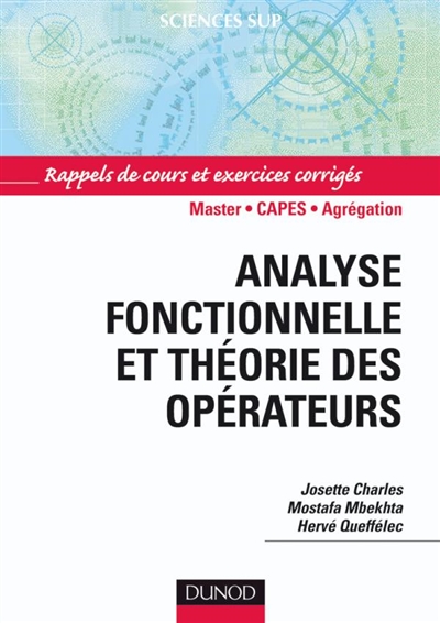 Analyse fonctionnelle et théorie des opérateurs : Rappels de cours et exercices corrigés