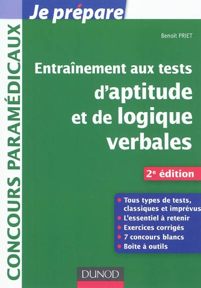 Entraînement aux tests d'aptitude et de logique verbales  : Tous types de tests, classiques et imprévus Ed. 2