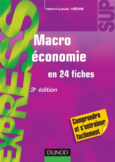 Macroéconomie : En 24 fiches