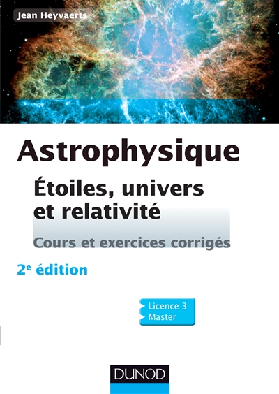 Astrophysique : Étoiles, univers et relativité