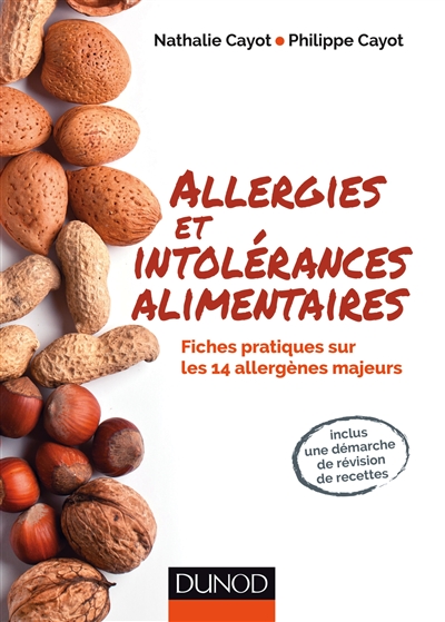 Allergies et intolérances alimentaires : Fiches pratiques sur les 14 allergènes majeurs